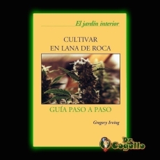 LIBRO: CULTIVAR EN LANA DE ROCA – GREGORY IRVING
